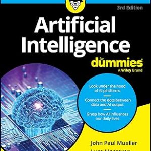Artificial Intelligence For Dummies (For Dummies (Computer/Tech))