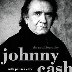 Cash: The Autobiography – The Man in Black’s Candid Memoir of Music, Struggles, and Triumph