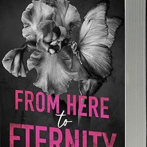 From Here to Eternity (Moonlit Ridge, 1)