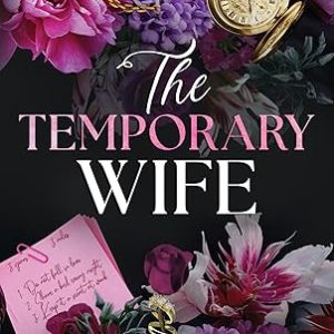 The Temporary Wife (Standard Edition) (The Windsors, 2)