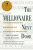 The Millionaire Next Door: The Surprising Secrets of America’s Wealthy